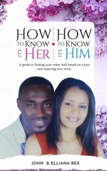 How to Know it's Her, How to Know it's Him