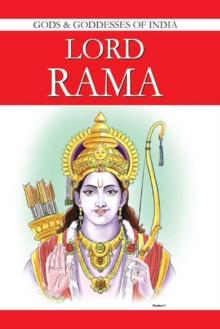 Lord Rama : Gods & Goddesses in India