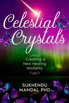 Celestial Crystals