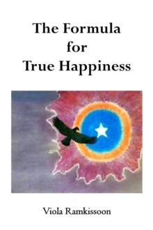 Formula for True Happiness