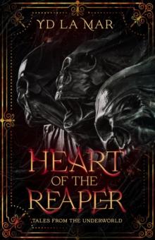 Heart of the Reaper: Tales from the Underworld