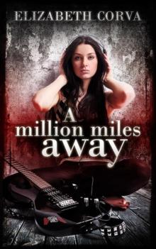 Million Miles Away