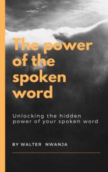 Power of the Spoken Word