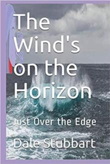 Wind's on the Horizon Just Over the Edge : The Language of the Wind, #4