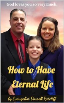 How to Have Eternal Life