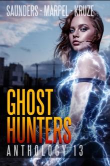 Ghost Hunters Anthology 13 : Ghost Hunter Mystery Parable Anthology