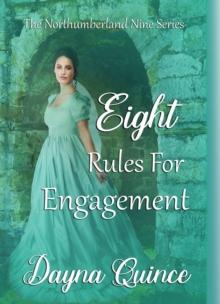 Eight Rules For Engagement (The Northumberland Nine Series Book 8)