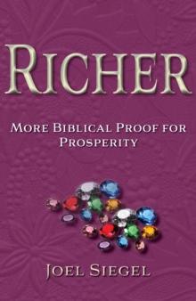 Richer: More Biblical Proof For Prosperity