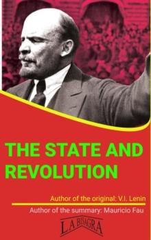 State And Revolution : UNIVERSITY SUMMARIES