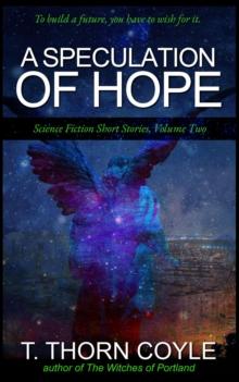 Speculation of Hope