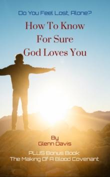 How To Know For Sure God Loves You