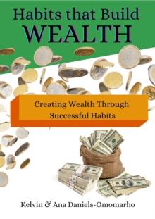 Habits That Build Wealth: Creating Wealth Through Successful Habits