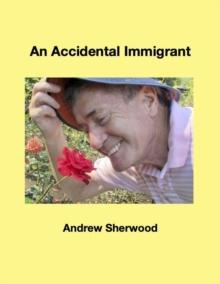 Accidental Immigrant