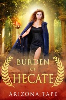 Burden Of Hecate