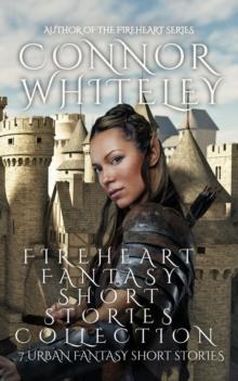 Fireheart Fantasy Short Stories Collection: 7 Urban Fantasy Short Stories