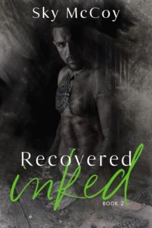 Recovered Inked: Book 2 : Wounded Inked, #2