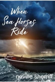 When Sea Horses Ride