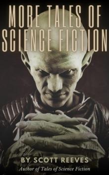 More Tales of Science Fiction