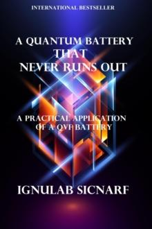 Quantum Battery That Never Runs Out