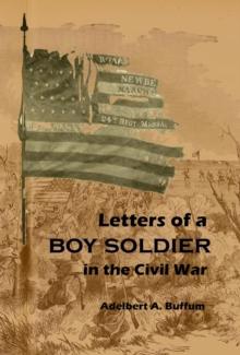 Letters of a Boy Soldier in the Civil War