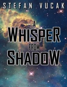 Whisper From Shadow