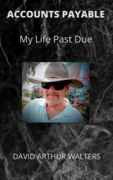 Accounts Payable - My Life Past Due