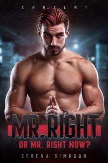 Mr. Right or Mr. Right Now?