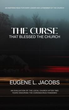 Curse That Blessed The Church