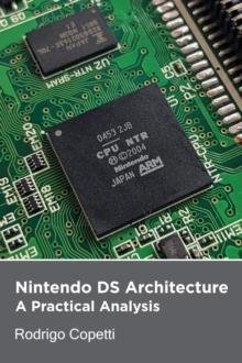 Nintendo DS Architecture : Architecture of Consoles: A Practical Analysis, #14