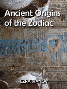 Ancient Origins  of the Zodiac