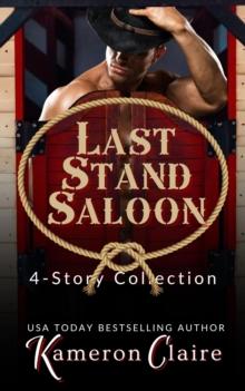 Last Stand Saloon 4-Story Collection