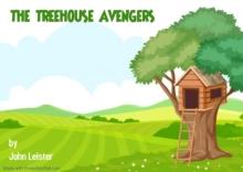 Treehouse Avengers