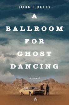 Ballroom for Ghost Dancing