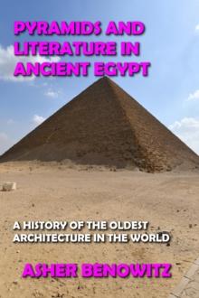 Pyramids and Literature in Ancient Egypt