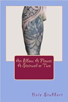 Elbow, A Flower, A Stairwell or Two