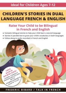 Children's Stories in Dual Language French & English