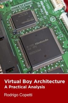 Virtual Boy Architecture : Architecture of Consoles: A Practical Analysis, #17