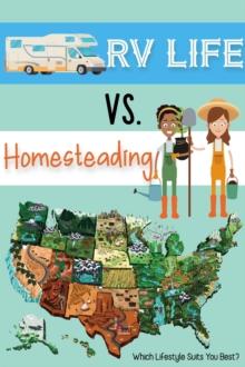 RV Life vs Homesteading: Which Lifestyle Suits You Best?