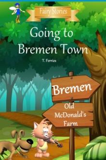 Going to Bremen Town