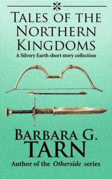 Tales of the Northern Kingdoms : Silvery Earth