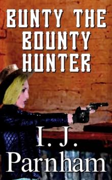 Bunty the Bounty Hunter : Fergal O'Brien, #2