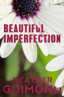 Beautiful Imperfection