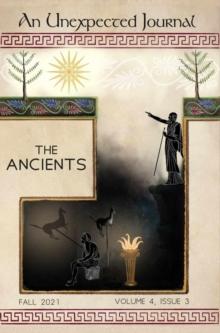 Unexpected Journal: The Ancients