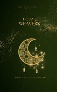 Dream Weavers