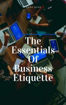 Essentials Of Business Etiquette