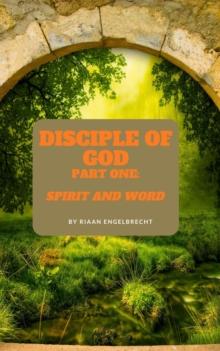 Disciple of God : Discipleship, #1