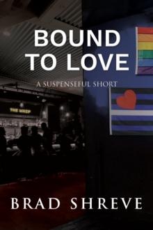 Bound to Love