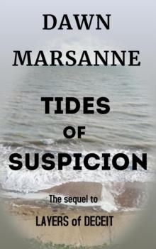 Tides of Suspicion