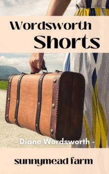 Sunnymead Farm : Wordsworth Shorts, #24