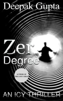 Zero Degree: An Icy Thriller